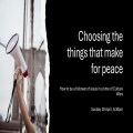 Sunday Night Theology - Choosing the things that make for peace