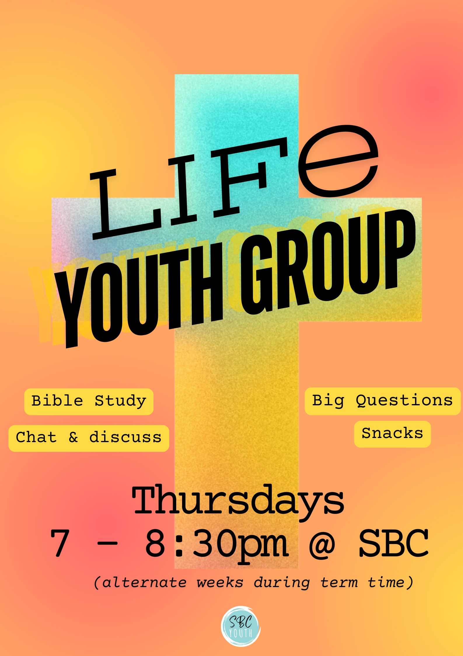 LIFE Youth Group POSTER