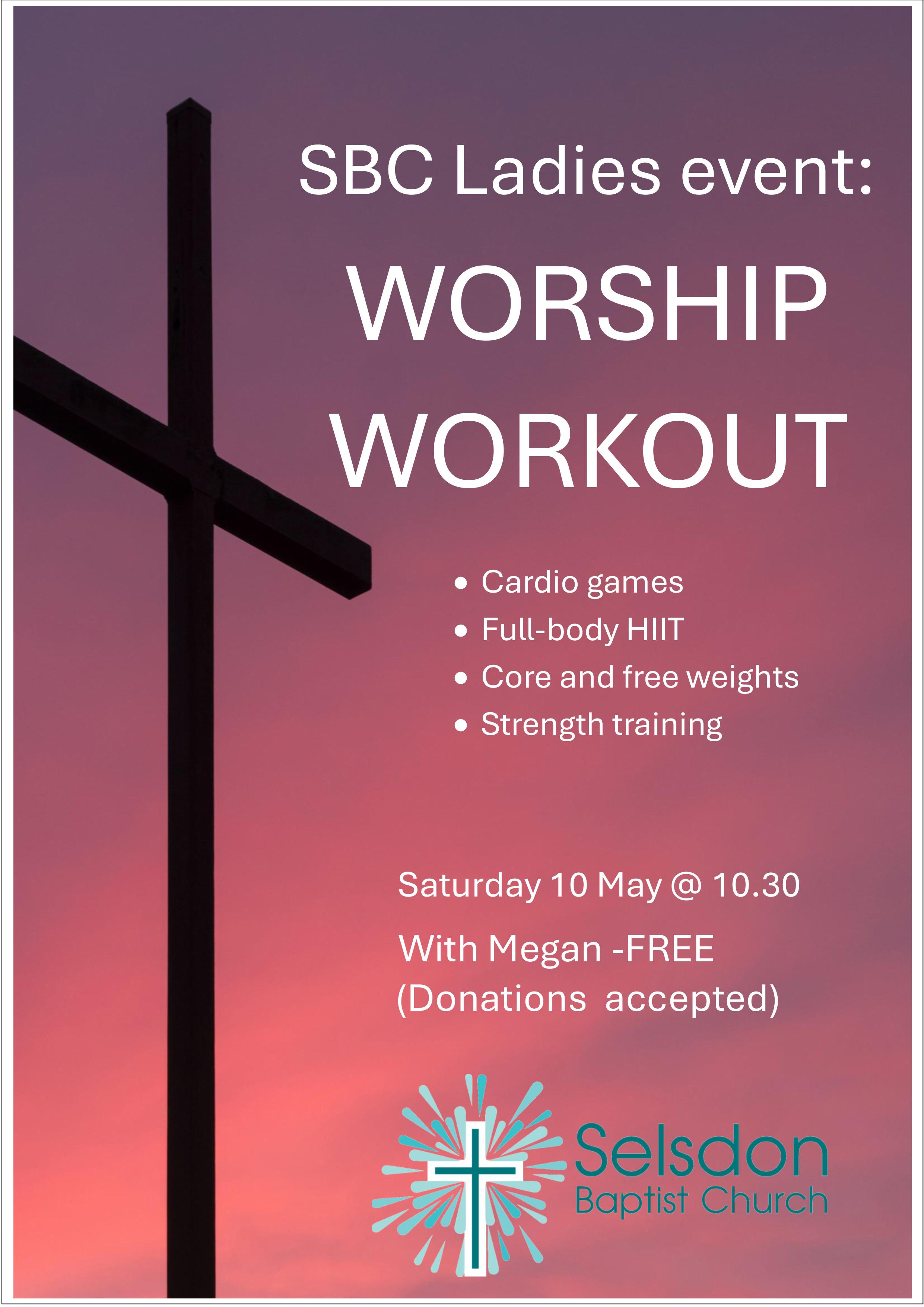 Worship workout